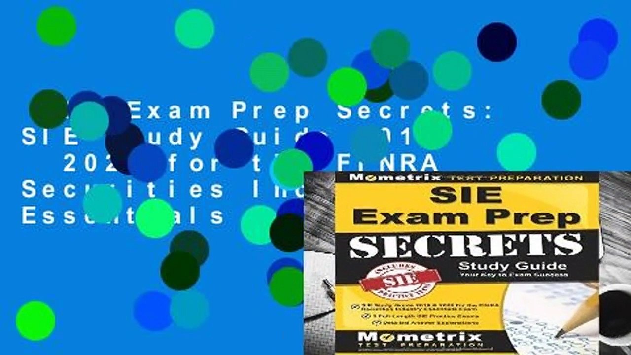 SIE Exam Prep Secrets: SIE Study Guide 2019   2020 for the FINRA Securities Industry Essentials
