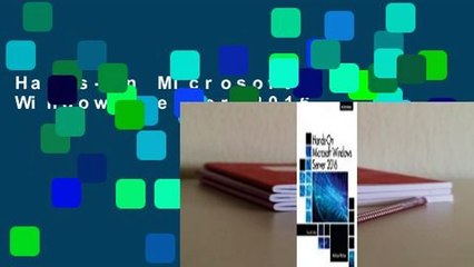 Hands-On Microsoft Windows Server 2016