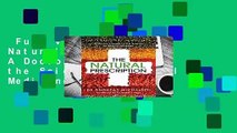 Full version  The Natural Prescription: A Doctor s Guide to the Science of Natural Medicine  For