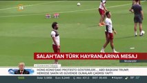 Liverpool'un Mısırlı yıldızı Salah'tan Türk taraftarlara mesaj