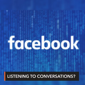 Facebook listened to users' conversations – report