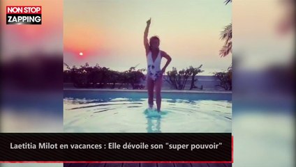 Laetitia Milot en vacances : Elle dévoile son "super pouvoir" (vidéo)