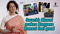 Swachh Bharat makes Kangana Ranaut feel good