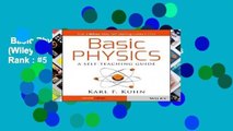 Basic Physics: A Self-Teaching Guide (Wiley Self-Teaching Guides)  Best Sellers Rank : #5