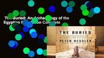 The Buried: An Archaeology of the Egyptian Revolution Complete