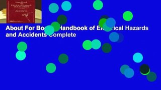 About For Books  Handbook of Electrical Hazards and Accidents Complete