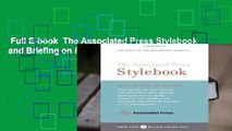 Full E-book  The Associated Press Stylebook and Briefing on Media Law (Associated Press
