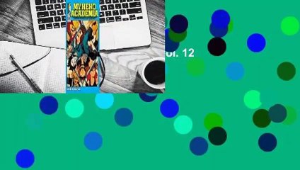 [FREE] My Hero Academia, Vol. 12