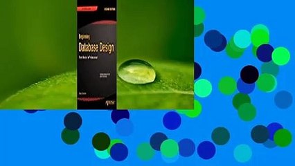 Beginning Database Design: From Novice to Professional