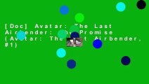 [Doc] Avatar: The Last Airbender: The Promise (Avatar: The Last Airbender, #1)