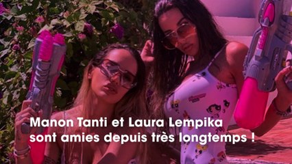 Manon Tanti  elle fait une adorable déclaration d'amitié à Laura Lempika