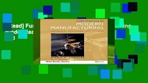 [Read] Fundamentals of Modern Manufacturing, Binder Ready Version: Materials, Processes, and