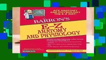Full E-book  E-Z Anatomy and Physiology, 3rd Ed (Barron s E-Z) (Barron s Easy Series) Complete