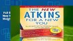 Full E-book  The New Atkins for a New You: The Ultimate Diet for Shedding Weight and Feeling