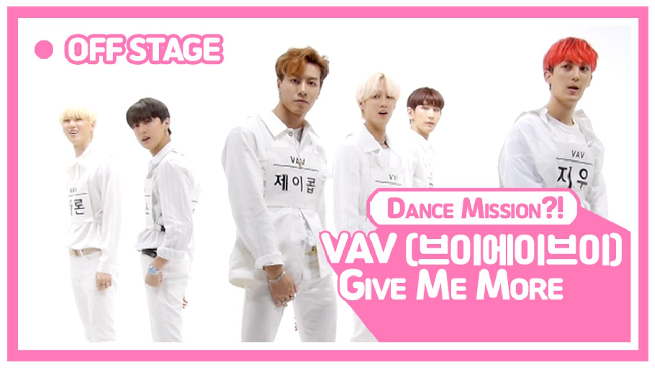 [Pops in Seoul] Give Me More ! VAV(브이에이브이)'s Off-Stage Dance