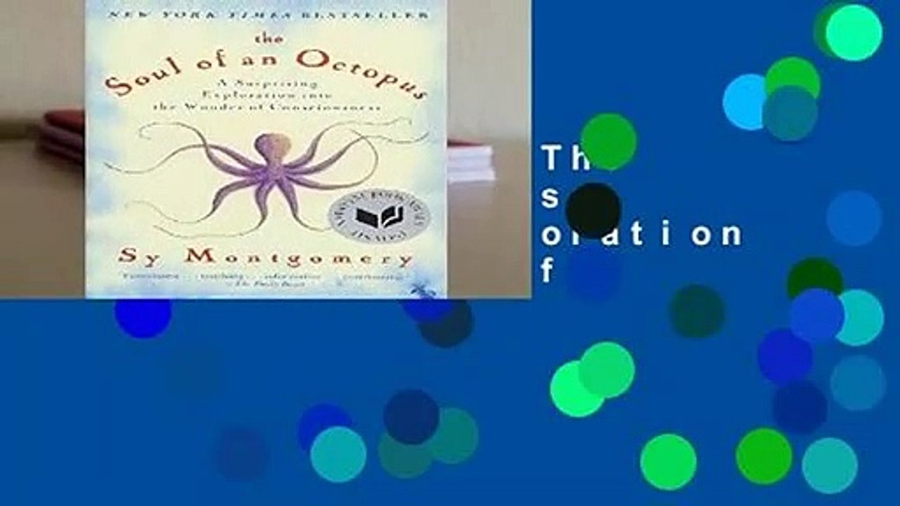 About For Books  The Soul of an Octopus: A Surprising Exploration Into the Wonder of