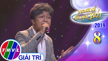 THVL | Người kể chuyện tình Mùa 3 - Tập 8[1]: Trang nhật ký - Khánh Hoàng