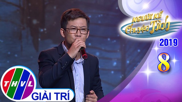 THVL | Người kể chuyện tình Mùa 3 - Tập 8[4]: Hai phương trời cách biệt - Trọng Khương