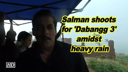 Salman shoots for 'Dabangg 3' amidst heavy rain