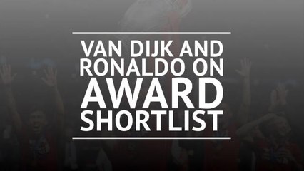 BREAKING NEWS: Van Dijk and Ronaldo on UEFA's Player of the Year shortlist