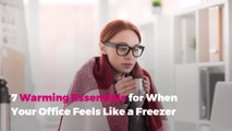 7 Warming Essentials for When Your Office Feels Like a Freezer