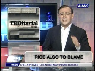 Teditorial: Rice also to blame