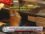 Hike in bill deposit interest urged