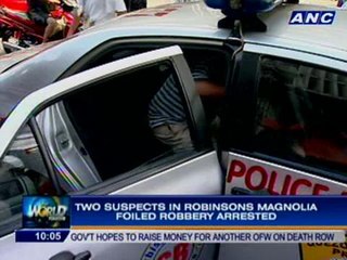 Download Video: Two suspects in Robinsons Magnolia foiled robbery arrested