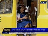LTFRB begins annual inspection of school buses