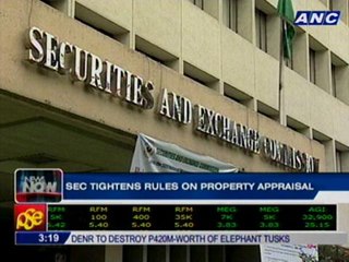 SEC tightens rules on property appraisal