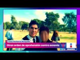 Giran orden de aprehensión contra ex novia de Norberto Ronquillo | Noticias con Yuriria Sierra