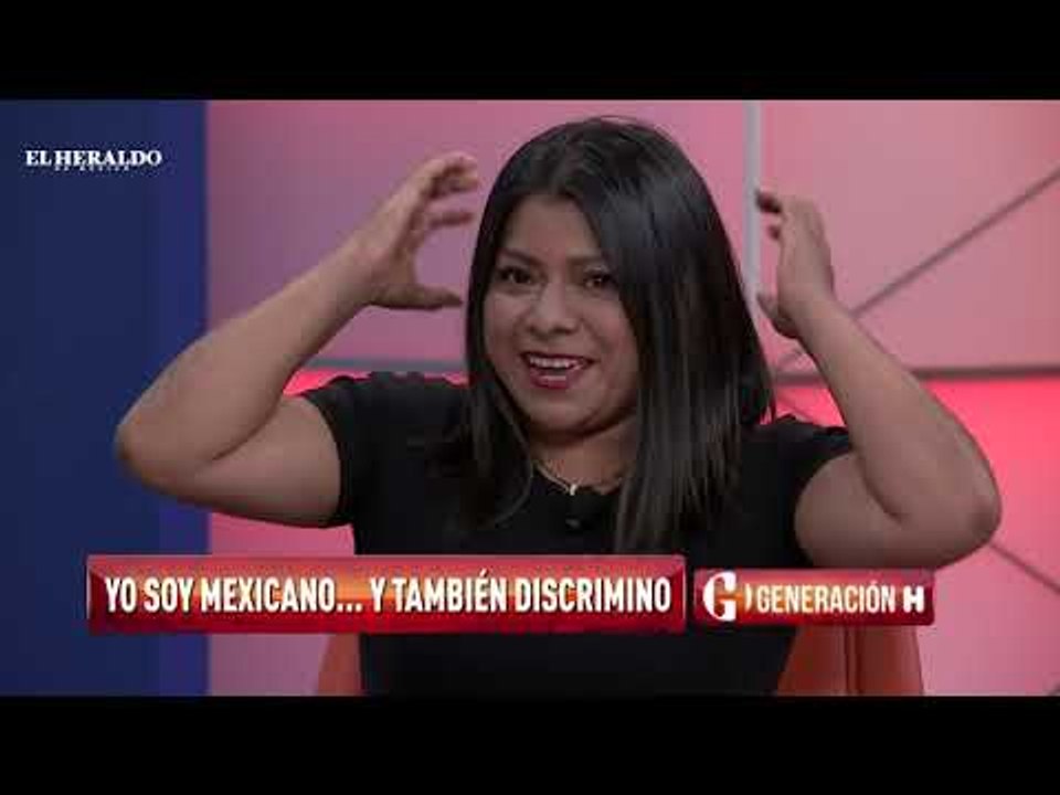 Discriminación, racismo y xenofobia en la realidad mexicana