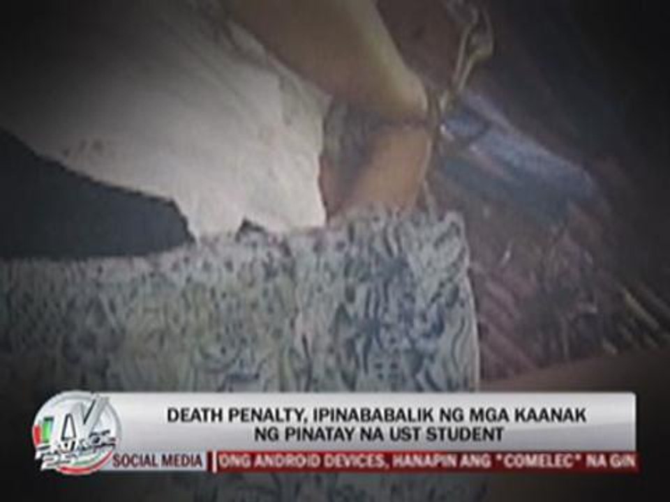 Kin of slain UST  grad calls for death penalty