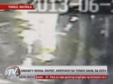 Suspected serial rapist arrested in Tondo