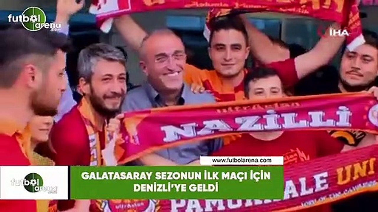 Galatasaray sezonun ilk maçı için Denizli'ye geldi