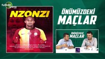 Orhan Uluca ve Sinan Yılmaz, Galatasaray'ın yeni transferi Nzonzi'yi yorumladı