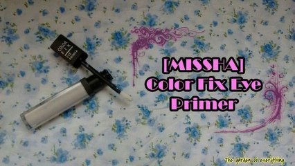 MISSHA Color Fix Eye Primer