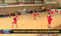 Timnas Basket Akan Kembali Gelar Seleksi Nasional