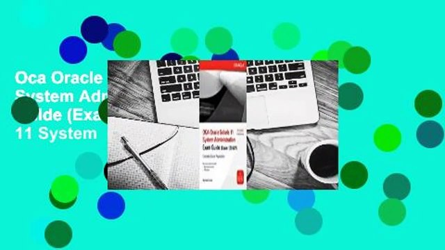 Oca Oracle Solaris 11 System Administrator Exam Guide (Exam Oca Oracle Solaris 11 System