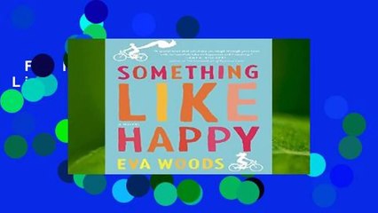 Full version  Something Like Happy Complete