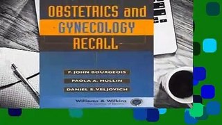 [Read] Obstetrics and Gynecology Recall (Recall Series)  Review