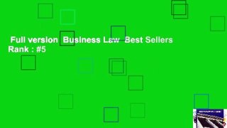 Full version  Business Law  Best Sellers Rank : #5