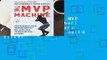 Full E-book  The MVP Machine: How Baseball s New Nonconformists Are Using Data to Build Better