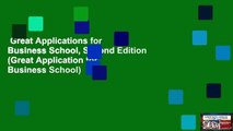 Great Applications for Business School, Second Edition (Great Application for Business School)