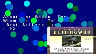About For Books  For Whom the Bell Tolls  Best Sellers Rank : #2