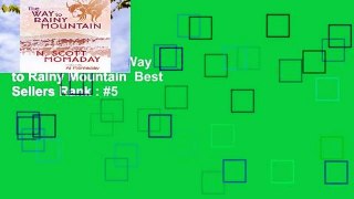 Full version  The Way to Rainy Mountain  Best Sellers Rank : #5
