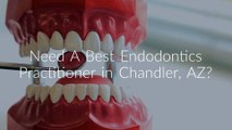 Ocotillo Lakes Endodontics Practitioner in Chandler, AZ