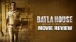 MOVIE REVIEW Of Batla House | John Abraham, Mrunal Thakur, Nikkhil Advani