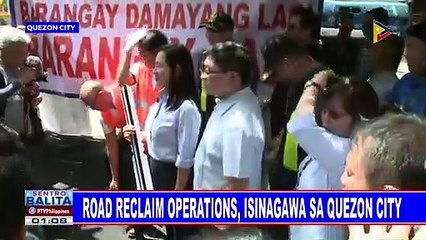 Road reclaim operations, isinagawa sa Quezon City