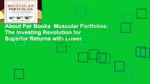 About For Books  Muscular Portfolios: The Investing Revolution for Superior Returns with Lower